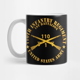 1st Battalion, 110th Infantry Regiment - Br  X 300 Mug